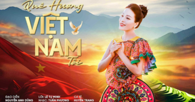 Sao Mai Huyền Trang phát hành bộ đôi MV ca ngợi Tổ quốc Việt Nam