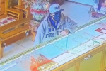 Truy tìm nam thanh niên cướp tiệm vàng qua camera giám sát