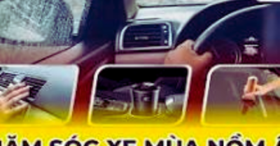 Ô tô mùa nồm: 10 bí quyết giúp bảo quản xe hiệu quả nhất